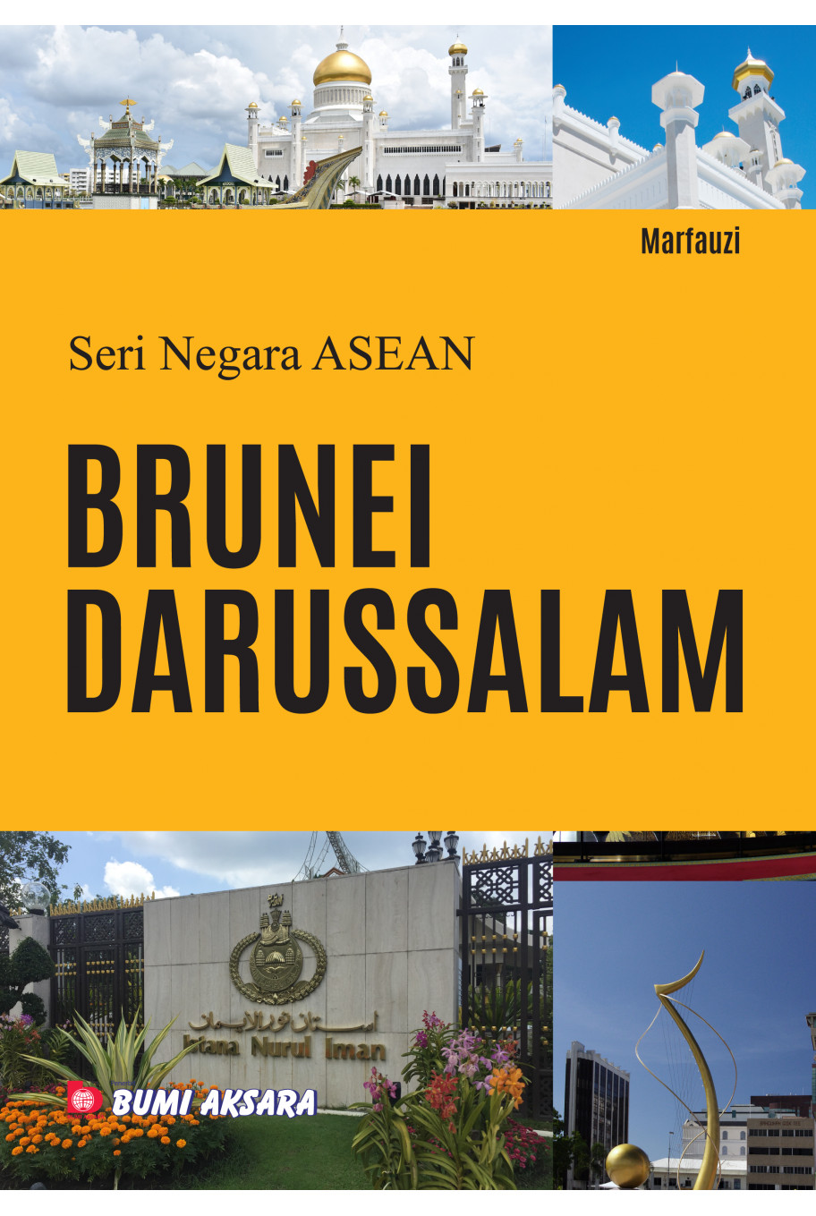 Seri Negara ASEAN : Brunai Darussalam